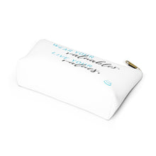 Load image into Gallery viewer, Valuables vs Values | Accessory Pouch w T-bottom