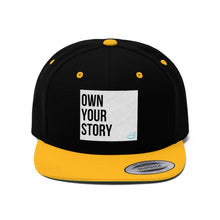 Load image into Gallery viewer, Own Your Story | Unisex Flat Bill Hat