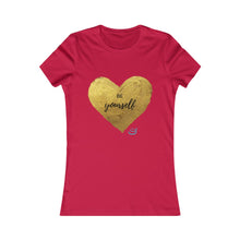 Load image into Gallery viewer, "Be Yourself" Heart | Women's Favorite Tee