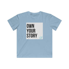 Load image into Gallery viewer, "Own Your Story" | Kids Fine Jersey Tee