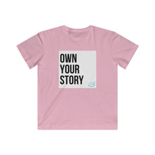 Load image into Gallery viewer, "Own Your Story" | Kids Fine Jersey Tee