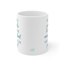 Load image into Gallery viewer, "You will achieve your goals...." | Mug 11oz