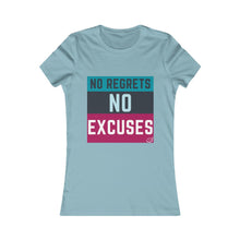 Load image into Gallery viewer, No Regrets No Excuses (teal & raspberry)| Women's Favorite Tee