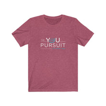 Load image into Gallery viewer, The YOU Pursuit | Unisex Jersey Short Sleeve Tee