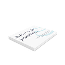 Load image into Gallery viewer, "Believe in the possibilities." | Greeting Cards (8, 16, and 24 pcs)