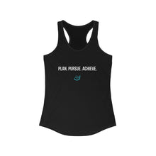 Load image into Gallery viewer, "Plan. Pursue. Achieve." - Women's Ideal Racerback Tank
