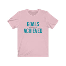 Load image into Gallery viewer, Goals Achieved | Unisex Jersey Short Sleeve Tee
