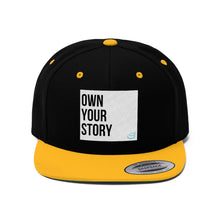 Load image into Gallery viewer, Own Your Story | Unisex Flat Bill Hat
