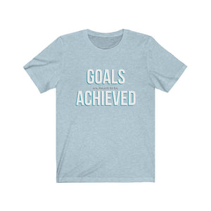 Goals Achieved | Unisex Jersey Short Sleeve Tee