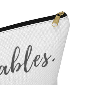 Valuables vs Values | Accessory Pouch w T-bottom