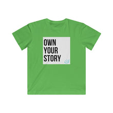 Load image into Gallery viewer, &quot;Own Your Story&quot; | Kids Fine Jersey Tee
