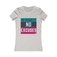 Load image into Gallery viewer, No Regrets No Excuses  (teal &amp; raspberry)| Women&#39;s Favorite Tee
