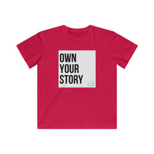 Load image into Gallery viewer, &quot;Own Your Story&quot; | Kids Fine Jersey Tee
