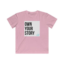 Load image into Gallery viewer, &quot;Own Your Story&quot; | Kids Fine Jersey Tee
