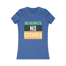 Load image into Gallery viewer, &quot;No Regrets, No Excuses&quot; (teal &amp; tangerine) | Women&#39;s Favorite Tee
