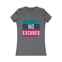 Load image into Gallery viewer, No Regrets No Excuses  (teal &amp; raspberry)| Women&#39;s Favorite Tee
