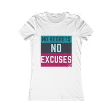 Load image into Gallery viewer, No Regrets No Excuses  (teal &amp; raspberry)| Women&#39;s Favorite Tee
