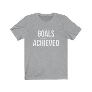 Goals Achieved | Unisex Jersey Short Sleeve Tee