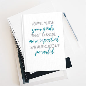 "You will achieve your goals..." | Journal - Ruled Line
