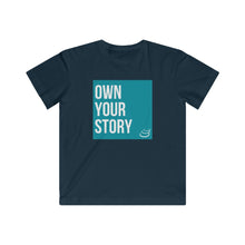 Load image into Gallery viewer, &quot;Own Your Story&quot; | Kids Fine Jersey Tee
