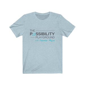 The Possibility Playground | Unisex Jersey Short Sleeve Tee