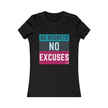 Load image into Gallery viewer, No Regrets No Excuses  (teal &amp; raspberry)| Women&#39;s Favorite Tee
